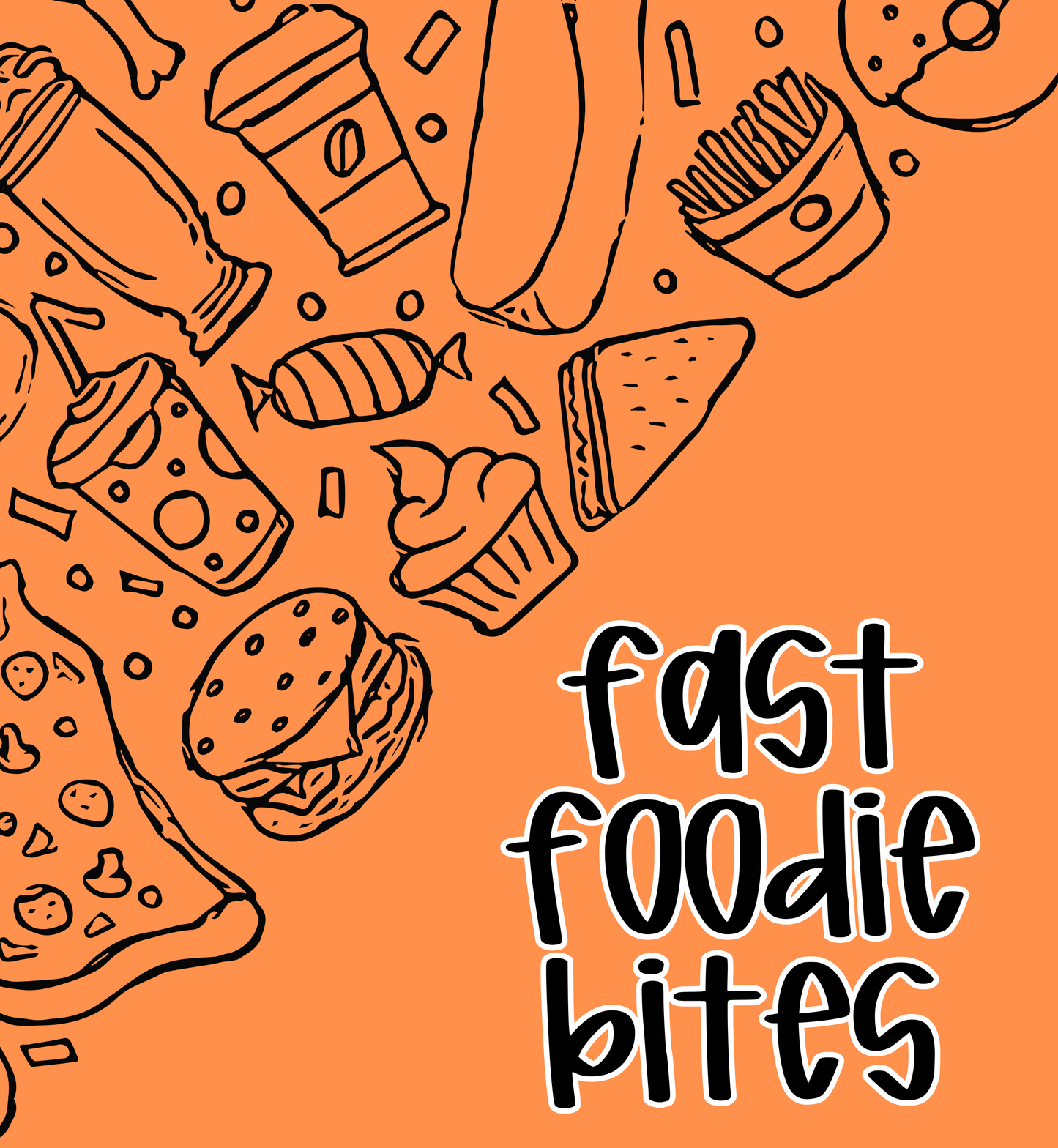 BITES | FAST FOODIE | ADULT STYLES