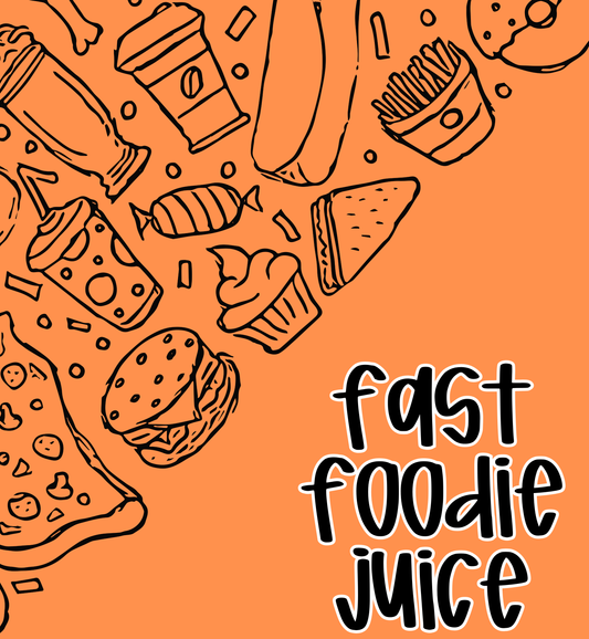 JUICE | FAST FOODIE | ADULT STYLES